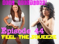 episode44feelthesqueezescarlettsqueezevsbellamamacitacoverphoto