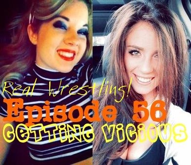 #56 - Getting Vicious - Scarlett Squeeze vs Valentina Vicious - REAL Women's Wrestling!